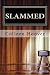 Slammed