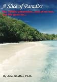 A Slice of Paradise:The 1960s Chronicles...end of an era, but life goes on...