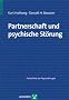 Partnerschaft und psychische St�rung