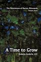 The Dominicans of Racine, Wisconsin: Volume Three: 1901-1964: A Time to Grow