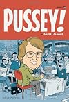 Pussey: The Complete Saga Of Young Dan Pussey