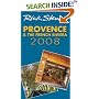 Rick Steves' Provence and the French Riviera 2008 (Rick Steves)