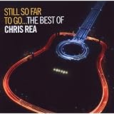 Still So Far To Go (Best Of)par Chris Rea
