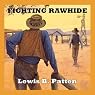 Fighting Rawhide