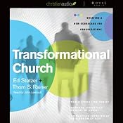 Transformational Church: Creating a New Scorecard for Congregations | [Thom Rainer, Ed Stetzer]