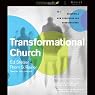 Transformational Church: Creating a New Scorecard for Congregations
