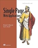 Single Page Web Applications: Javascript End-to-end