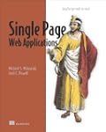 Single Page Web Applications: JavaScr...
