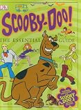Scooby-Doo! the Essential Guide (DK Essential Guides)