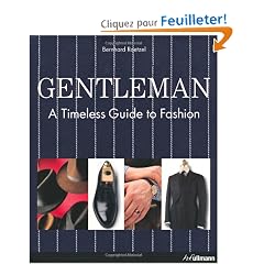 Gentleman: A Timeless Guide to Fashion