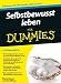 Selbstbewusst Leben Fur Dummies