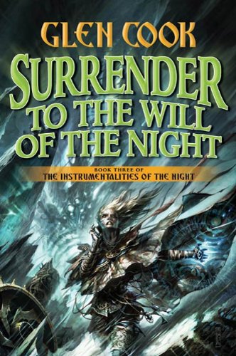 Surrender to the Will of the Night (Instrumentalities of the Night Book 3)