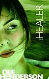 The Healer: 5 (OMalley)