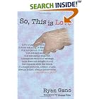 Click here to buy So, This is Love by  Ryan Gano.