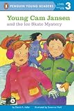 Young Cam Jansen and the Ice Skate Mystery (Penguin Young Readers, L3)