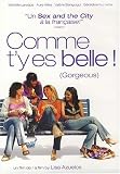 Comme T`Y Es Belle! / Gorgeous
