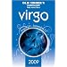 Old Moore's Horoscope and Daily Astral Diaries 2009: Virgo (Old Moore's 2009 Astral Diaries) (Old Moore's Horoscope & Astral Diary)