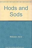 Hods and sods : by David McQueen