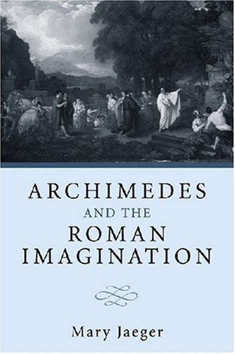 Archimedes and the Roman Imagination