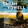 Unfamiliar Fishes
