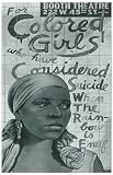 For Colored Girls Who Have Considered Suicide/When the Rainbow is Enuf Poster Broadway Theater 11x17 MasterPoster Print, 11x17