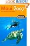 Fodor's Maui 2007: with Molokai & Lanai (Fodor's Gold Guides)