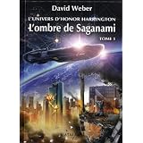 L'Univers d'Honor Harrington - L'Ombre de Saganami 1par David Weber