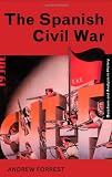 The Spanish Civil War (Questions and Analysis in History)