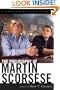 The Philosophy of Martin Scorsese (The Philosophy of Popular Culture)