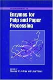 Enzymes for Pulp and Paper Processing (Acs Symposium Series)