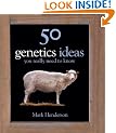 50 Genetics Ideas You Really Need to Know (50 Ideas You Really Need to Know Series)