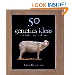 50 Genetics Ideas You Really Need to Know (50 Ideas You Really Need to Know Series)