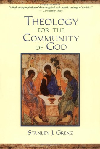 Theology for the Community of God under General in The Books Store