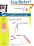 Le mod�lisme de mode : Tome 1, Coupe � plat, les bases