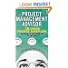 The Project Management Advisor: 18 Major Project Screw-ups, and How to Cut Them off at the Pass