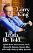 Truth Be Told: Off the Record about Favorite Guests, Memorable Moments, Funniest Jokes, and a Half Century of Asking Questions (Center Point Platinum...