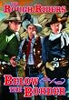 Rough Riders: Below the Border [Import]