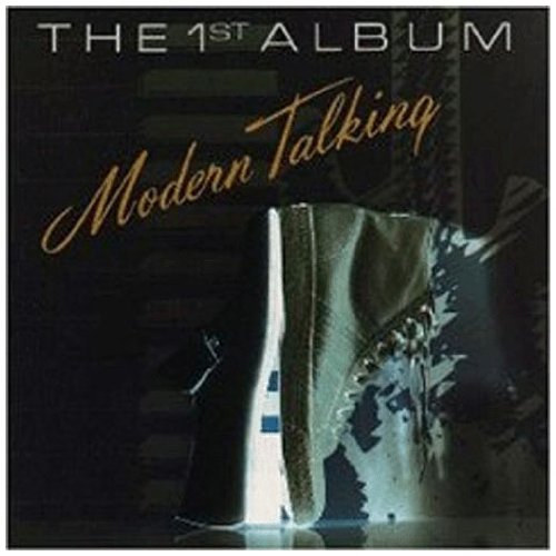 Modern Talking - The First Album (The 1st Album) - Zortam Music