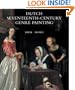 Dutch Seventeenth-Century Genre Painting: Its Stylistic and Thematic Evolution