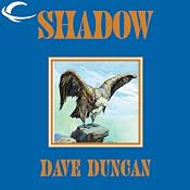 Shadow | [Dave Duncan]