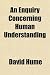An Enquiry Concerning Human Understanding