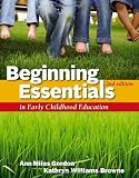 Beginning Essentials in Early Childhood Education