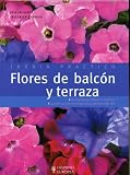 Amazon / Hispano Europea Editorial: Flores de balcon y terraza/ Flowers of balcony and terrace (Jardin Practico) (Spanish Edition) (Iris Jachertz) (Friedrich Strauss)