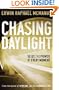 Chasing Daylight: Seize the Power of Every Moment