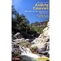 Ard�che und Cevennen: Wege durch eine alte Kulturlandschaft S�dfrankreichs