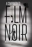 A companion to film noir
