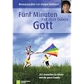 F�nf Minuten mit dem lieben Gott: