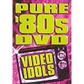 Pure '80s DVD: Video Idols