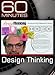60 Minutes - Design Thinking