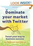 Dominate your market with Twitter